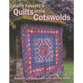 Kaffe Fassett's Quilts in the Cotswolds Book