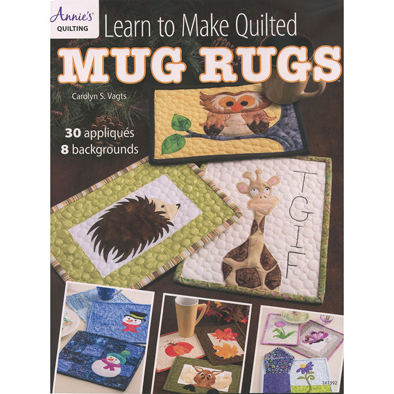 Learn to Make Quilted Mug Rugs Book