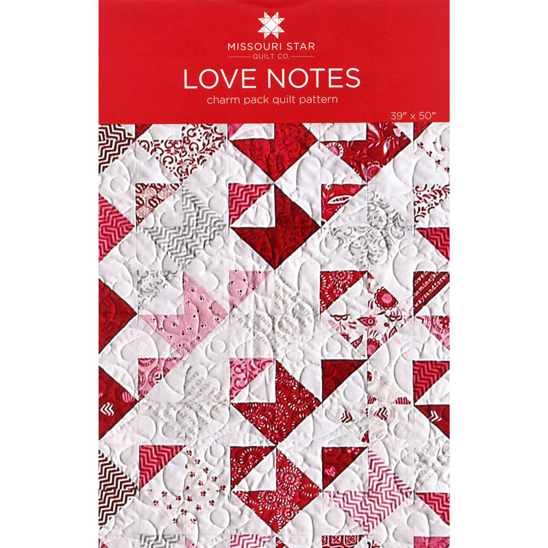 Love Notes Quilt Pattern by Missouri Star