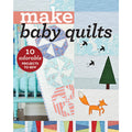 Make Baby Quilts Book Primary Image