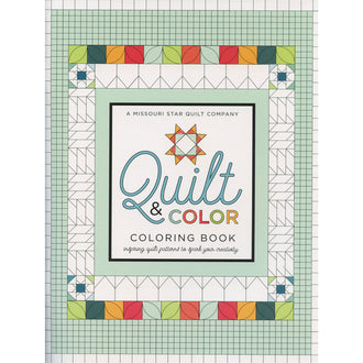 Missouri Star Quilt & Color Coloring Book