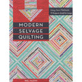 Modern Selvage Quilting Book