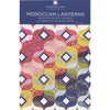 Moroccan Lantern Quilt Pattern by Missouri Star