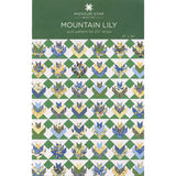 Mountain Lily Quilt Pattern by Missouri Star