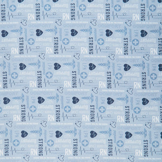 Nobody Fights Alone - Nurse Text Blue Yardage
