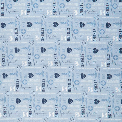 Nobody Fights Alone - Nurse Text Blue Yardage