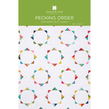 Pecking Order Quilt Pattern by Missouri Star