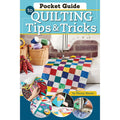 Pocket Guide to Quilting Tips & Tricks Book