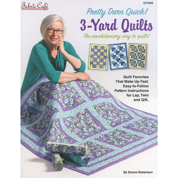 Pretty Darn Quick! 3-Yard Quilts Book