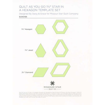 Quilt As You Go 1 3/4" Star in a Hexagon Template Set Designed by Daisy & Grace for Missouri Star Quilt Company