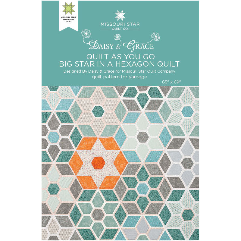 Quilt As You Go Big Star in a Hexagon Quilt Pattern by Missouri Star