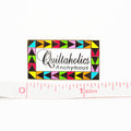 Quiltaholics Anonymous Pin
