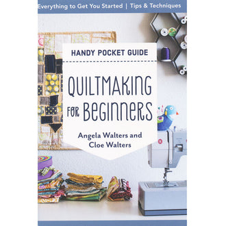 Quiltmaking for Beginners Handy Pocket Guide Book