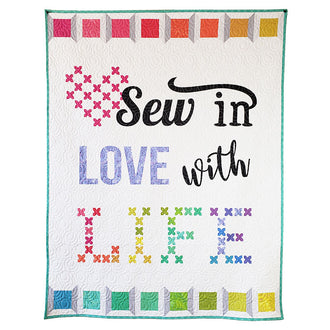 Sew in Love with Life Laser Cut Kit