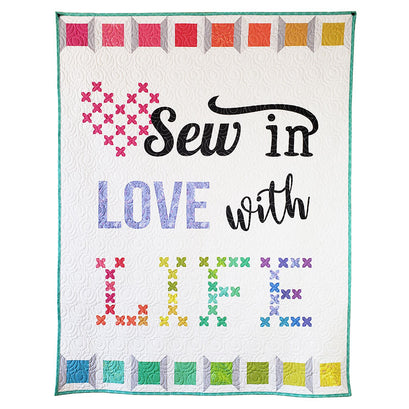 Sew in Love with Life Laser Cut Kit