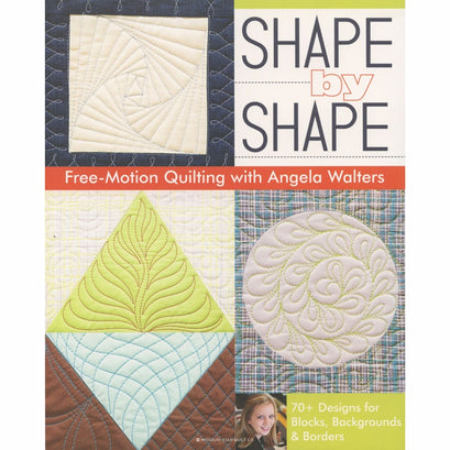 Shape by Shape Free Motion Quilting Book