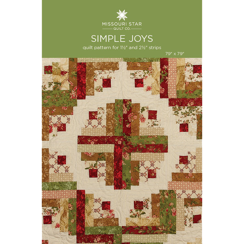 Simple Joys Quilt Pattern by Missouri Star