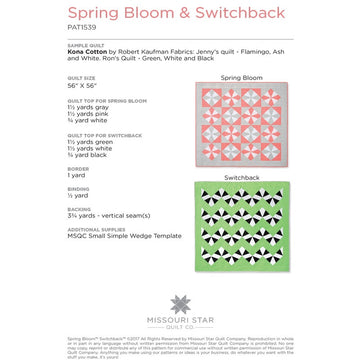 Spring Bloom & Switchback Quilt Pattern by Missouri Star