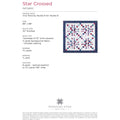 Star Crossed Quilt Pattern by Missouri Star