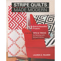 Stripe Quilts Made Modern Book