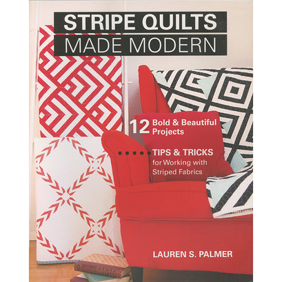 Stripe Quilts Made Modern Book