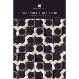 Surprise Half Hexi Quilt Pattern by Missouri Star