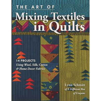 The Art of Mixing Textiles in Quilts